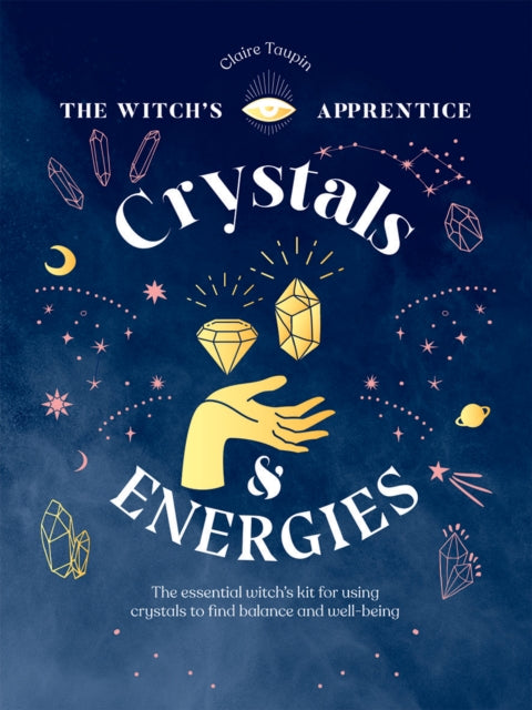 Book cover of: Crystals and Energies. By: Claire Taupin