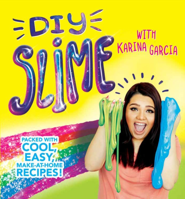 Book cover of: DIY Slime. By: Karina Garcia