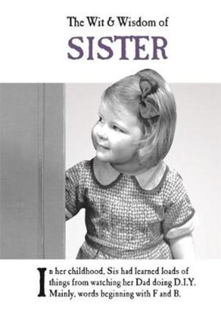 Book cover of: Wit and Wisdom of Sister. By: Emotional Rescue