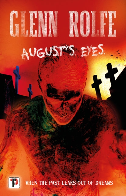 Book cover of: August's Eyes. By: Glenn Rolfe