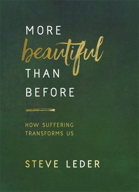 Book cover of: More Beautiful Than Before. By: Steve Leder