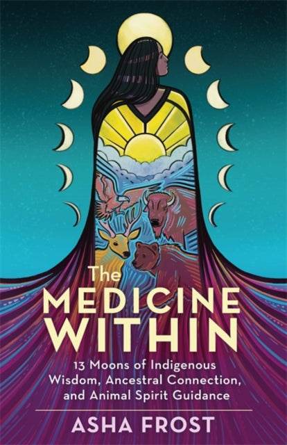 Book cover of: Medicine Within. By: Asha Frost