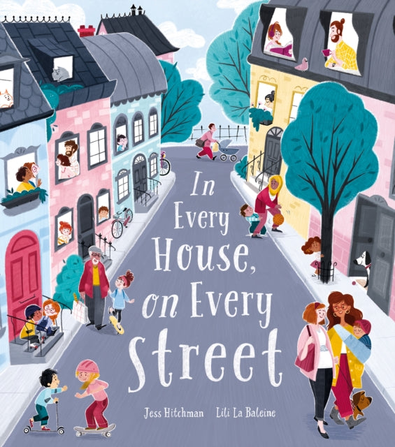 In Every House, on Every Street 9781788814072 Jess Hitchman