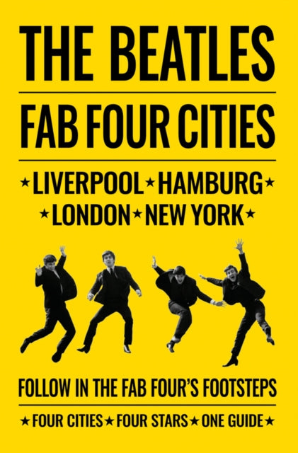 Book cover of: Beatles: Fab Four Cities. By: Richard Porter