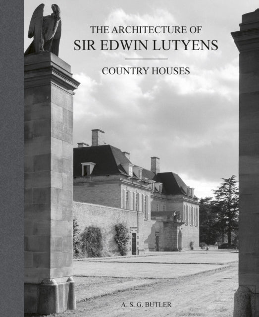 Book cover of: Architecture of Sir Edwin Lutyens. By: A.S.G. Butler