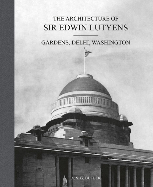 Book cover of: Architecture of Sir Edwin Lutyens. By: A. S. G. Butler