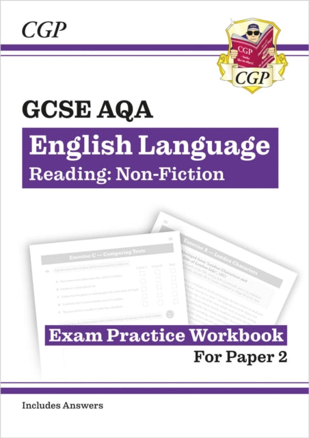 GCSE English Language AQA Reading Non-Fiction Exam Practice Workbook (Paper 2) - inc. Answers 9781789080063 CGP Books