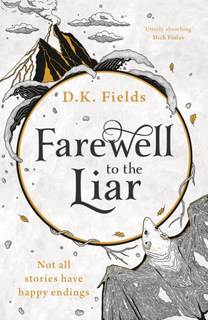 Book cover of: Farewell to the Liar. By: D. K. Fields
