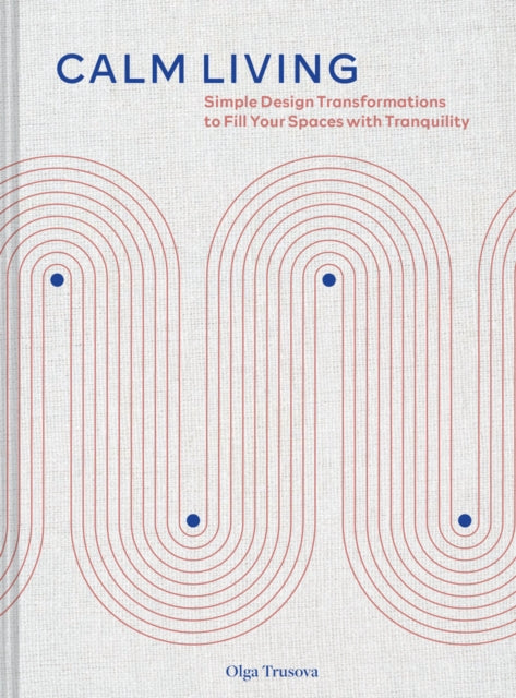 Book cover of: Calm Living