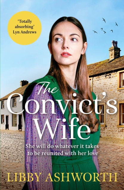 Book cover of: Convict's Wife. By: Libby Ashworth