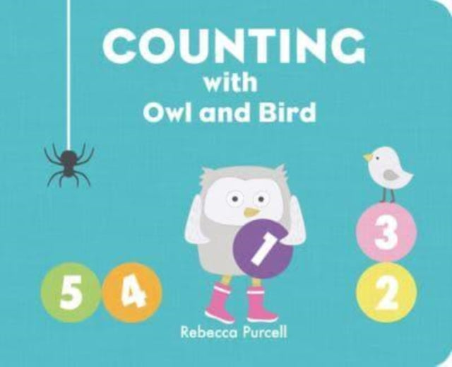 Book cover of: Counting with Owl and Bird. By: Rebecca Purcell
