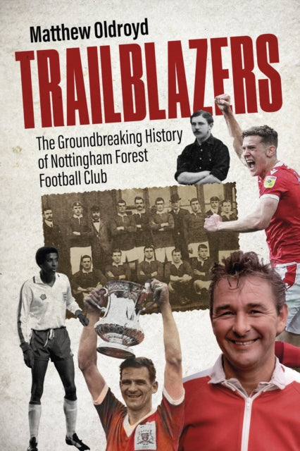 Book cover of: Trailblazers. By: Matthew Oldroyd