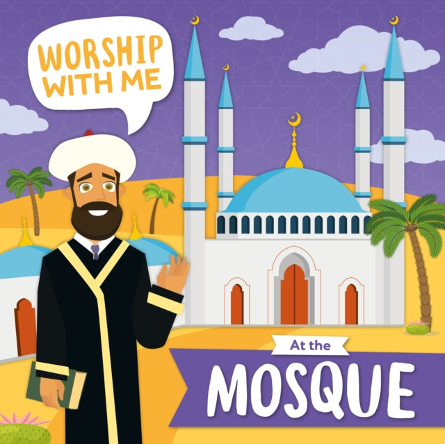 Book cover of: At the Mosque. By: Shalini Vallepur; Jasmine Pointer