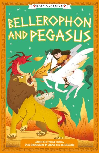 Greek Classics: Bellerophon and Pegasus (Easy Classics) 9781802632019 Gemma Barder