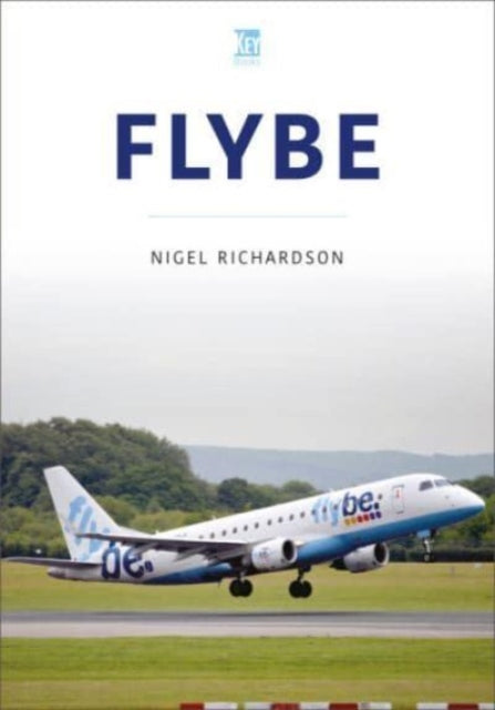 Book cover of: Flybe. By: Nigel Richardson