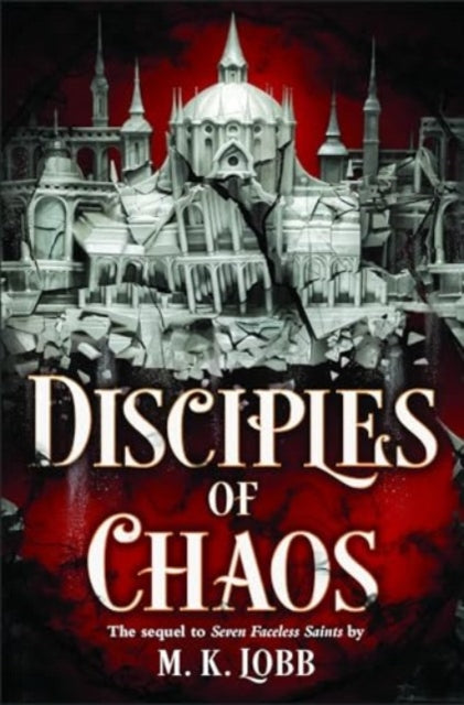 Book cover of: Disciples of Chaos. By: M. K. Lobb