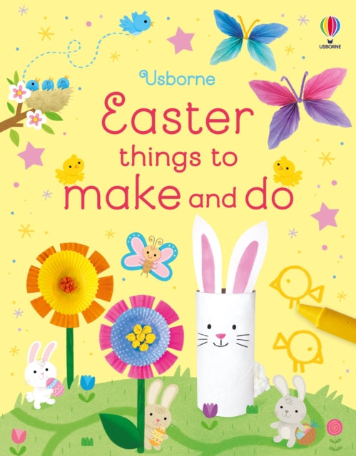 Book cover of: Easter Things to Make and Do. By: Kate Nolan
