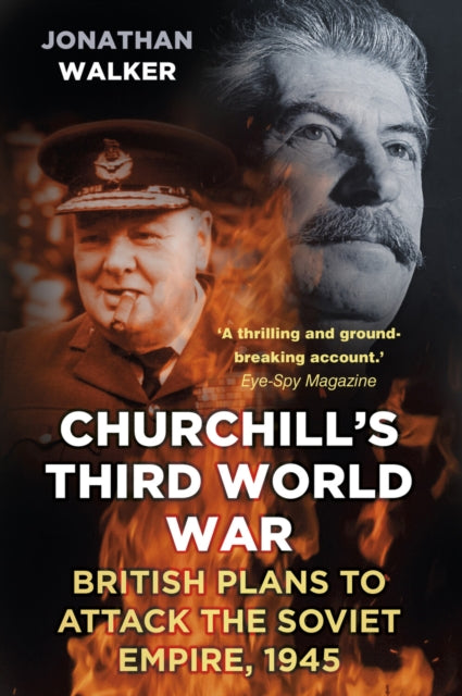 Book cover of: Churchill's Third World War