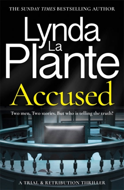 Accused, A Trial & Retribution thriller 9781804187197 Lynda La Plante