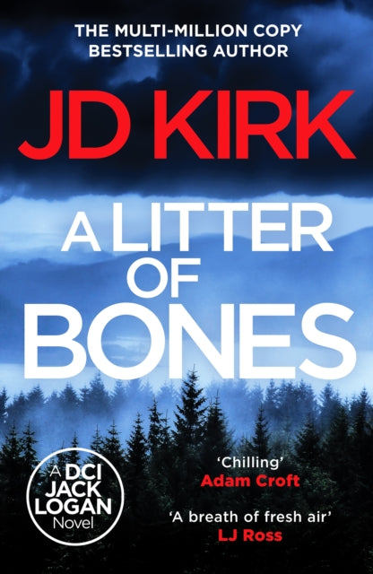 Litter of Bones 9781804368145 J. D. Kirk