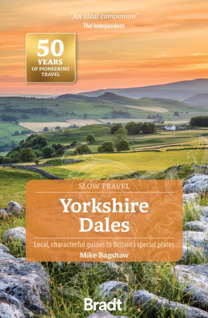 Yorkshire Dales (Slow Travel) 9781804692165 Mike Bagshaw