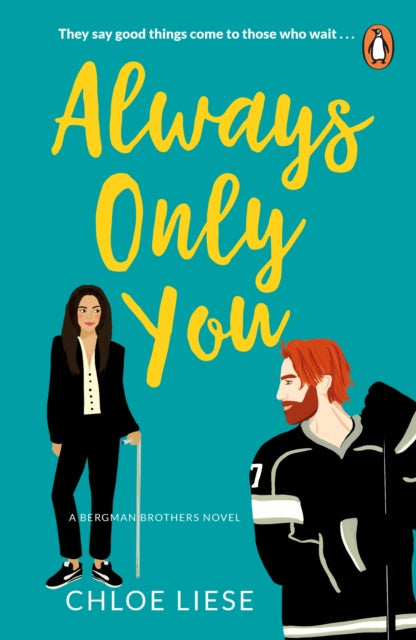 Book cover of: Always Only You. By: Chloe Liese