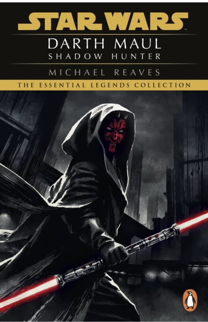 Star Wars: Darth Maul Shadow Hunter 9781804945940 Michael Reaves