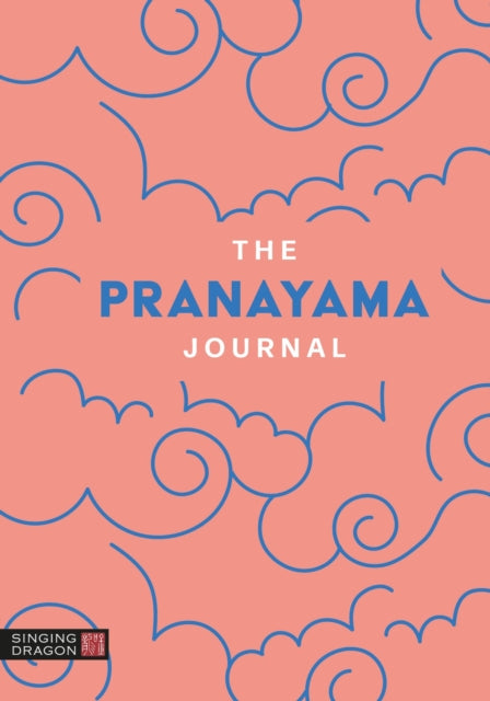 Book cover of: Pranayama Journal. By: Singing Dragon