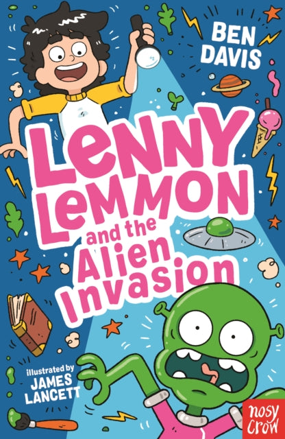 Lenny Lemmon and the Alien Invasion 9781805131465 Ben Davis