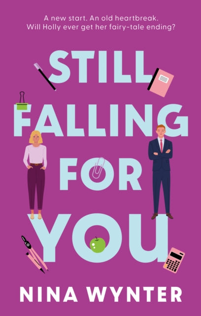 Book cover of: Still Falling for You. By: Nina Wynter