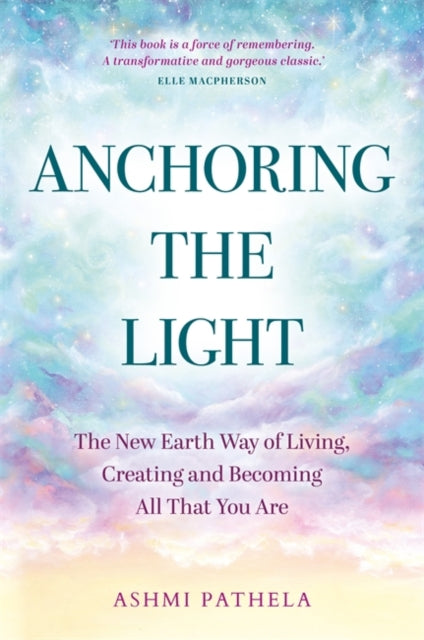 Book cover of: Anchoring the Light