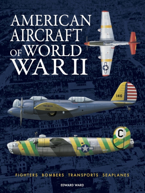 Book cover of: American Aircraft of World War II
