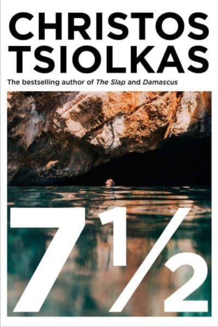 Book cover of: 7 ½. By: Christos Tsiolkas