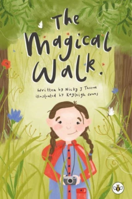 Book cover of: Magical Walk. By: Nicky J. Thorne