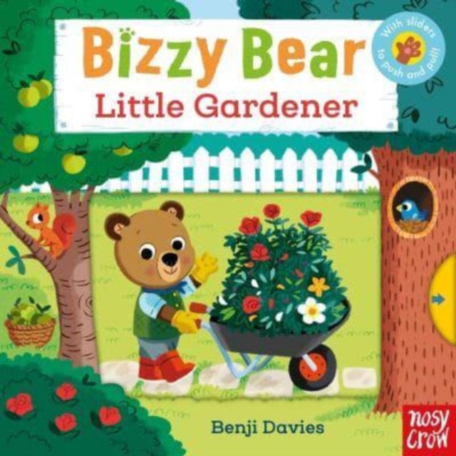 Book cover of: Bizzy Bear: Little Gardener (28). By: Benji Davies