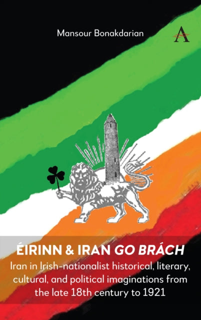 Book cover of: Eirinn & Iran go Brach. By: Mansour Bonakdarian