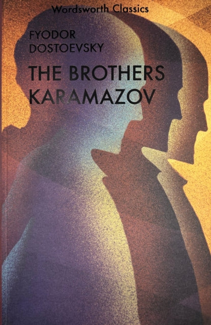 Karamazov Brothers 9781840221862 DOSTOEVSKY, FY0DOR