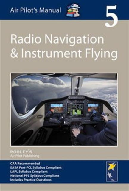 Air Pilot's Manual - Radio Navigation and Instrument Flying 9781843362357 Shooter-Jonathan
