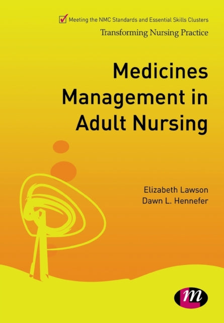 Book cover of: Medicines Management in Adult Nursing. By: Elizabeth Lawson