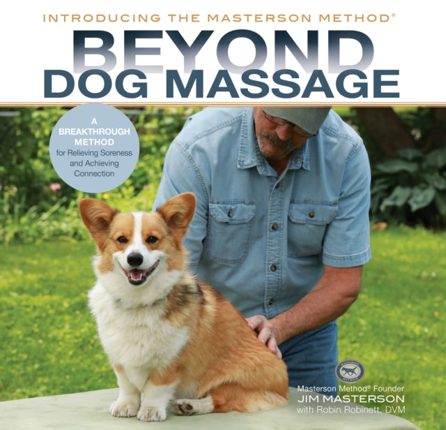 Book cover of: Beyond Dog Massage. By: Jim Masterson