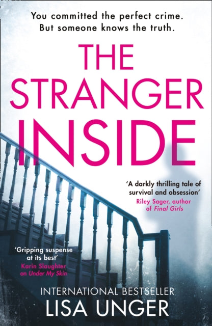 Book cover of: Stranger Inside. By: Lisa Unger