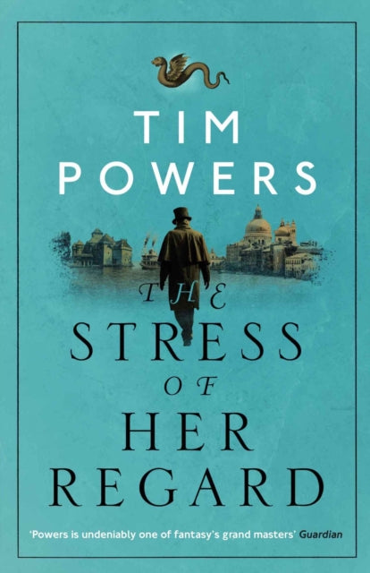 Book cover of: Stress of Her Regard. By: Tim Powers