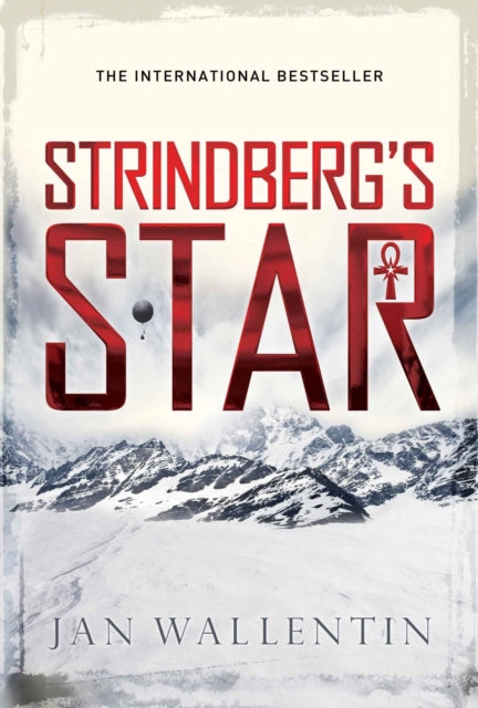 Book cover of: Strindberg's Star. By: Jan Wallentin
