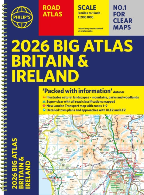 Book cover of: 2026 Philip's Big Road Atlas of Britain & Ireland