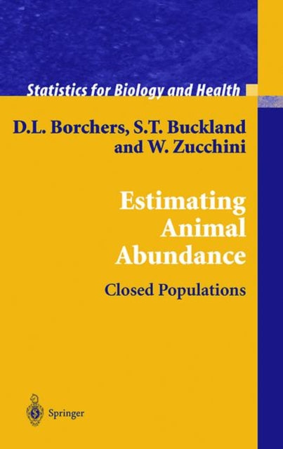 Book cover of: Estimating Animal Abundance. By: D. L. Borchers