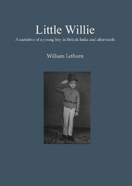 Book cover of: Little Willie. By: William Lethorn