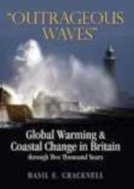 Book cover of: "Outrageous Waves". By: Basil E. Cracknell