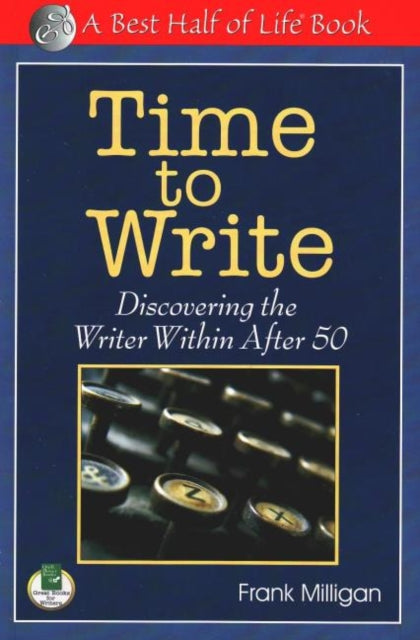 Book cover of: Time to Write. By: Frank Milligan