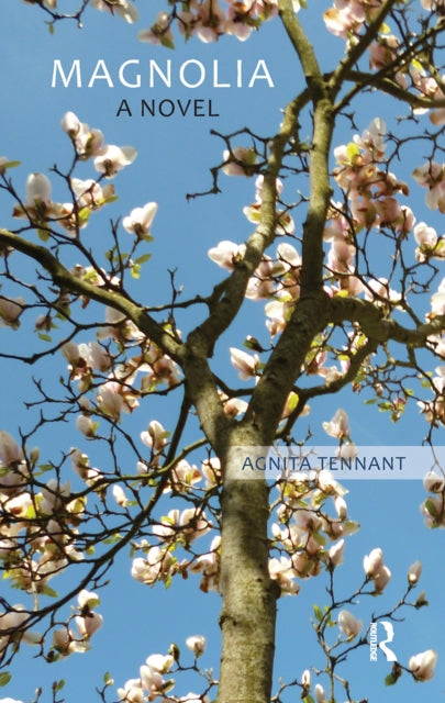 Book cover of: Magnolia. By: Agnita Tennant