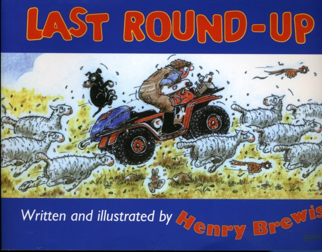 Book cover of: Last Round-up. By: Henry Brewis